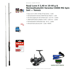 Ryuji Luna II 2,40 m 10–40 g & NaniwaOsakaShi Varenka C4000 MG Spin Seti — Yemsiz — kamış koruma kılıfı hediyeli